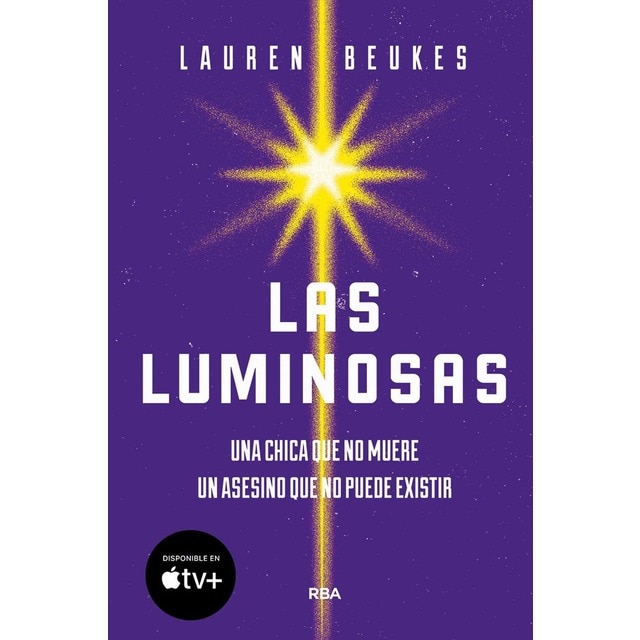 Las luminosas (Bolsillo) (Tapa blanda)