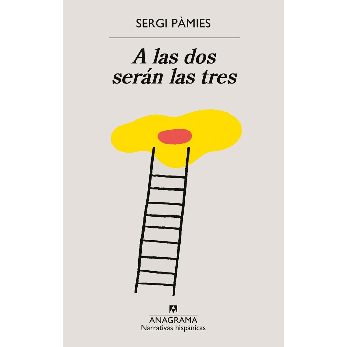 Imagem 0 de A las dos serán las tres (Capa mole)