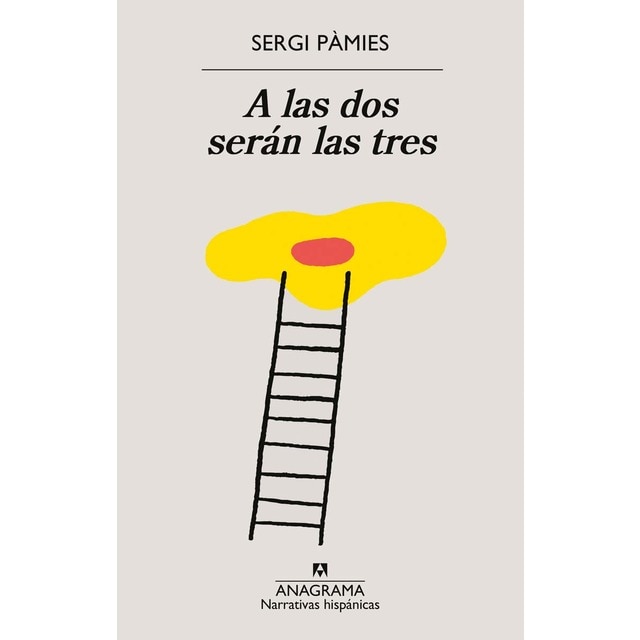 A las dos serán las tres (Tapa blanda)