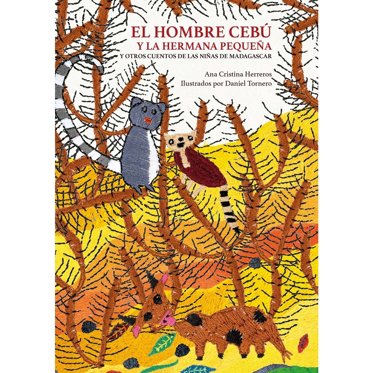 Imagem 0 de El hombre cebú y la hermana pequeña: y otros cuentos de las niñas de Madagascar