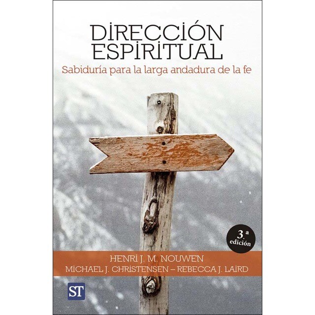 Dirección espiritual: Elogio de la vida buena (Tapa blanda)