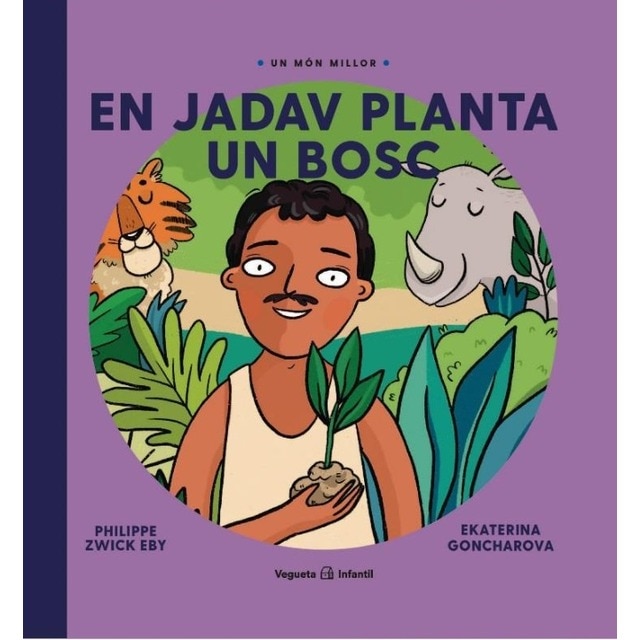 En Jadav planta un bosc (Tapa dura)