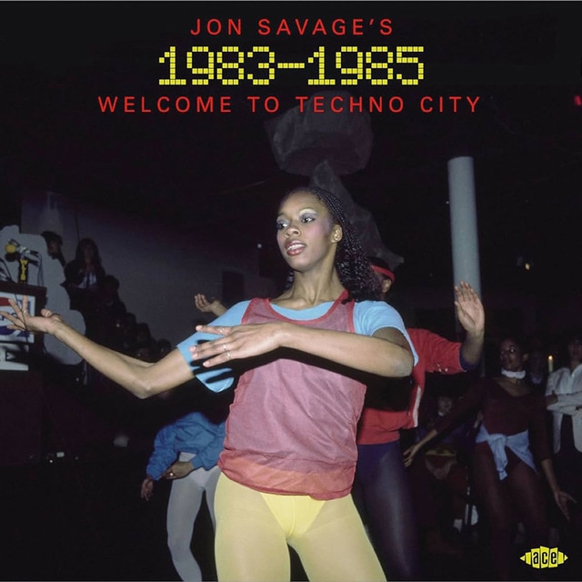 Jon Savages 1983-1985: Wellcome to techno city (2 CD).