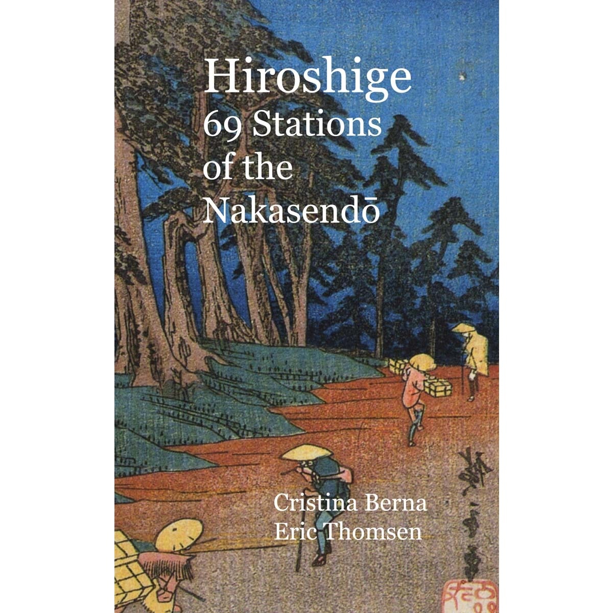 Imagem 0 de Hiroshige 69 Stations of the Nakasendo (Capa dura)