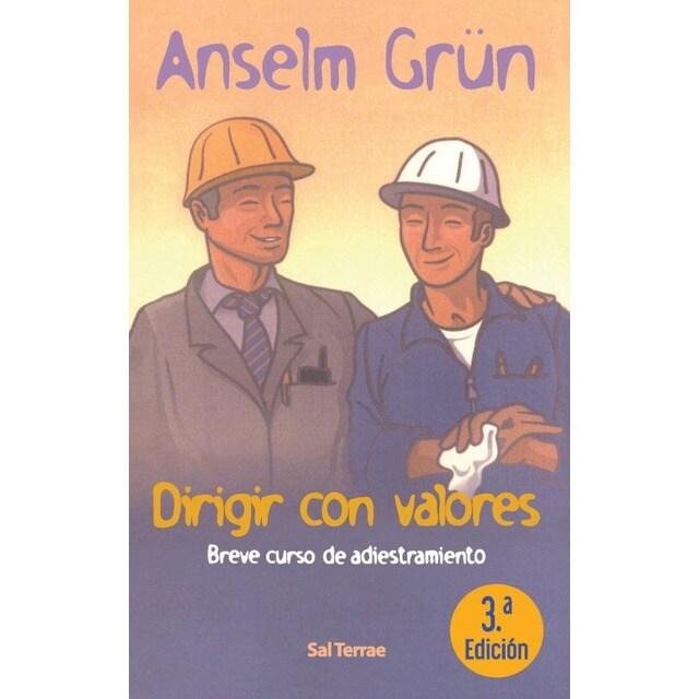 Dirigir con valores: Breve Curso de Adiestramiento (Tapa blanda)