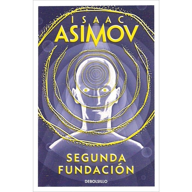 Segunda Fundación (Ciclo de la Fundación 5) (Bolsillo) (Tapa blanda)