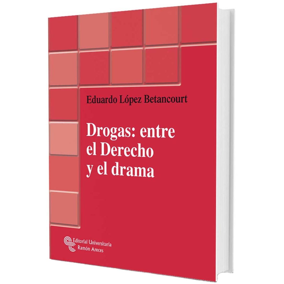 Drogas: entre el derecho y el drama