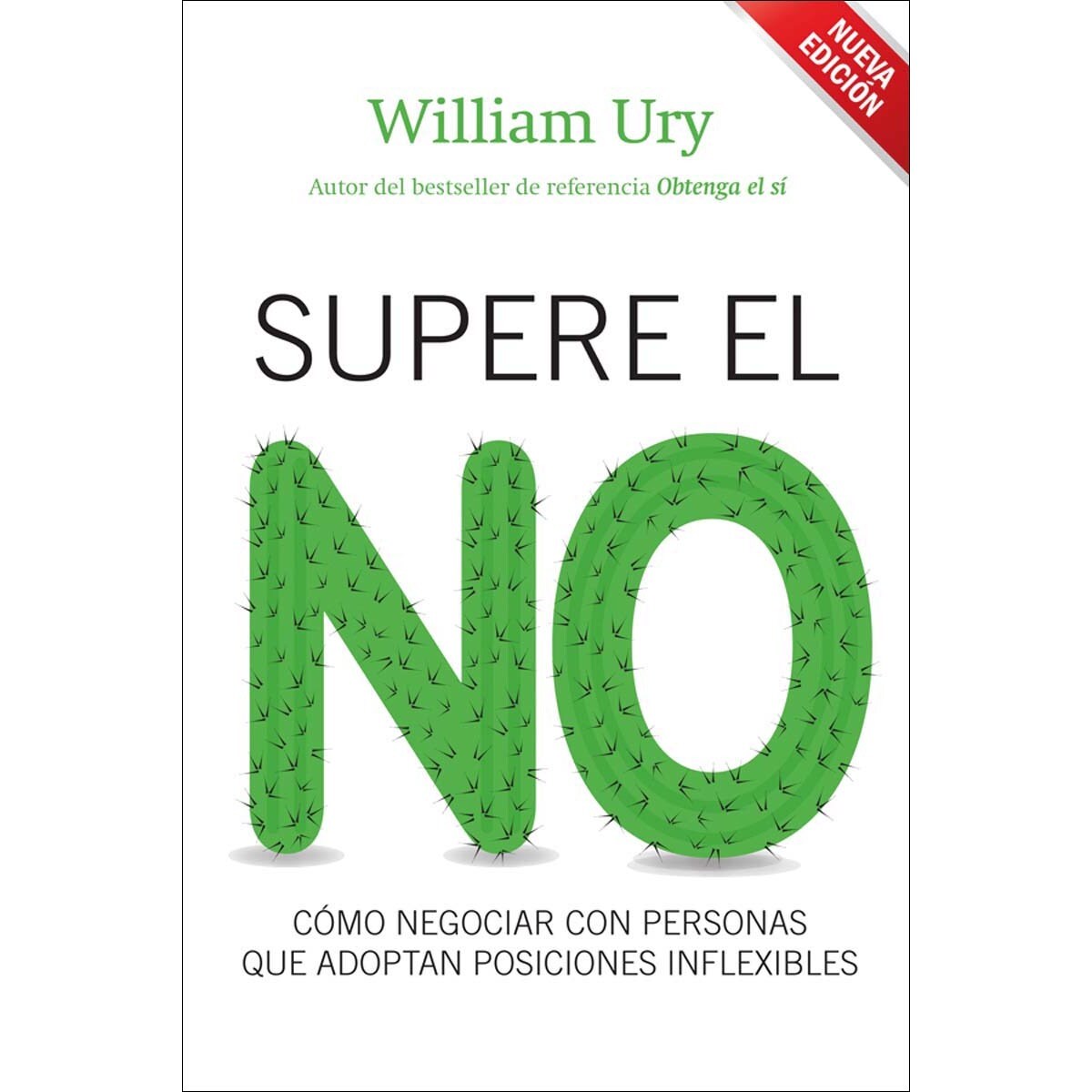 Imagem 0 de Supere el no: Cómo negociar con personas que adoptan posiciones inflexibles (Capa mole com abas)