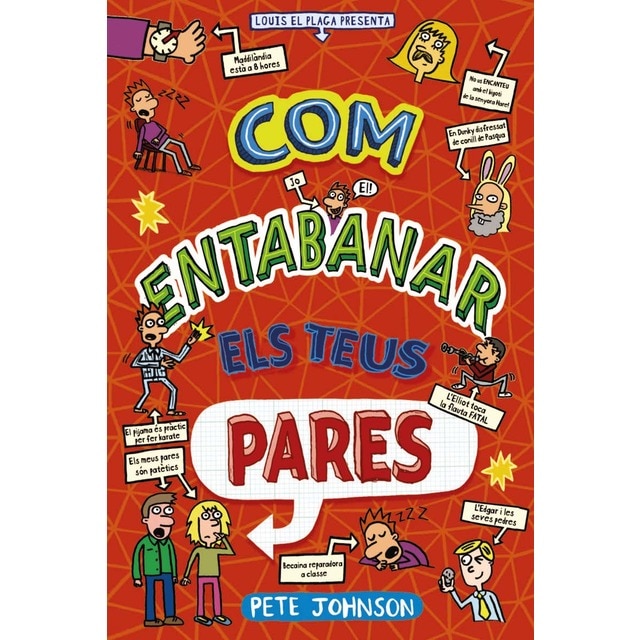Com entabanar els teus pares
