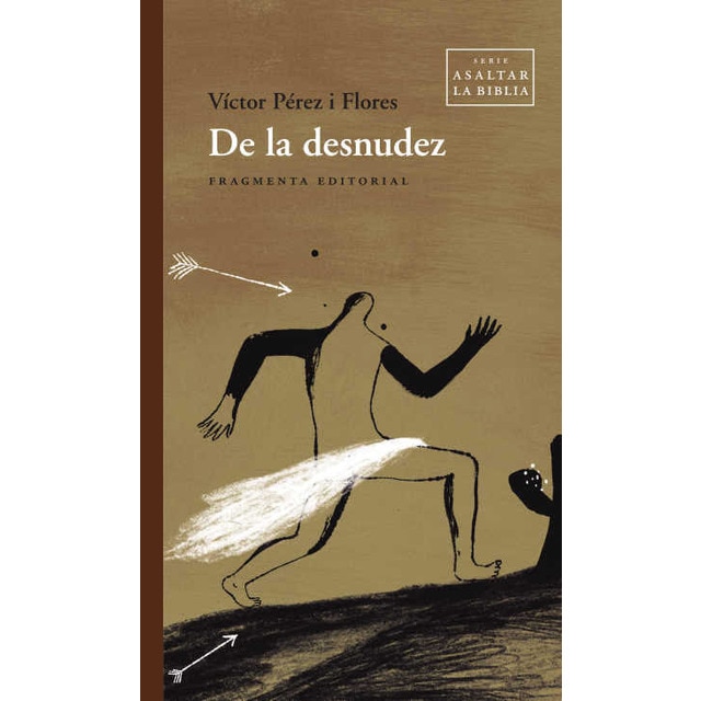 De la desnudez (Tapa blanda)