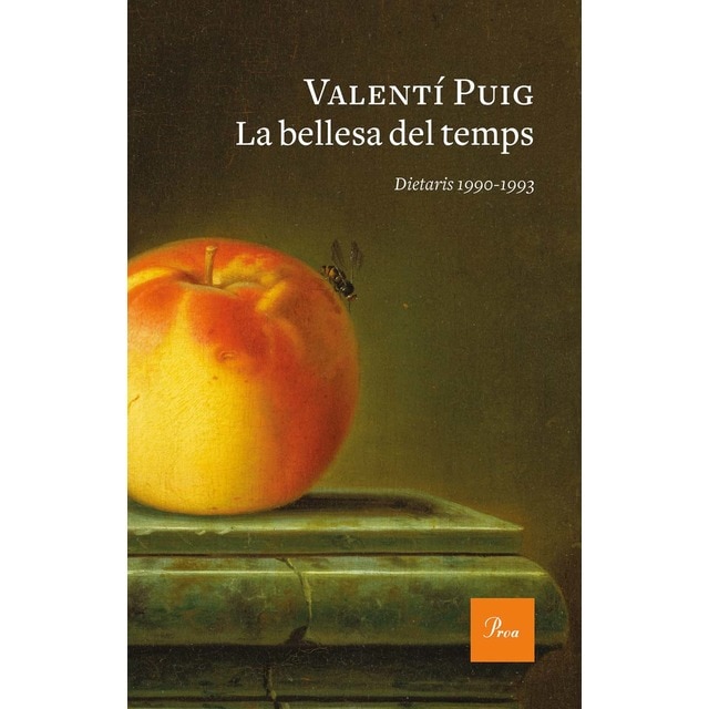 La bellesa del temps: Dietaris 1990-1993 (Tapa blanda con solapas)