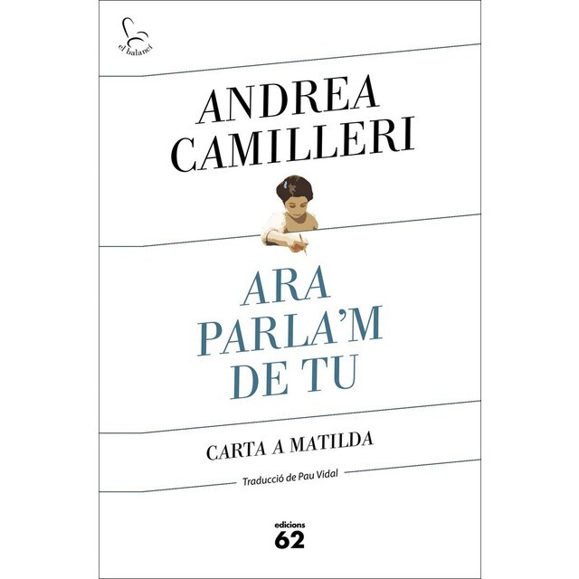 Ara parla'm de tu: Carta a la Matilda (Tapa blanda con solapas)