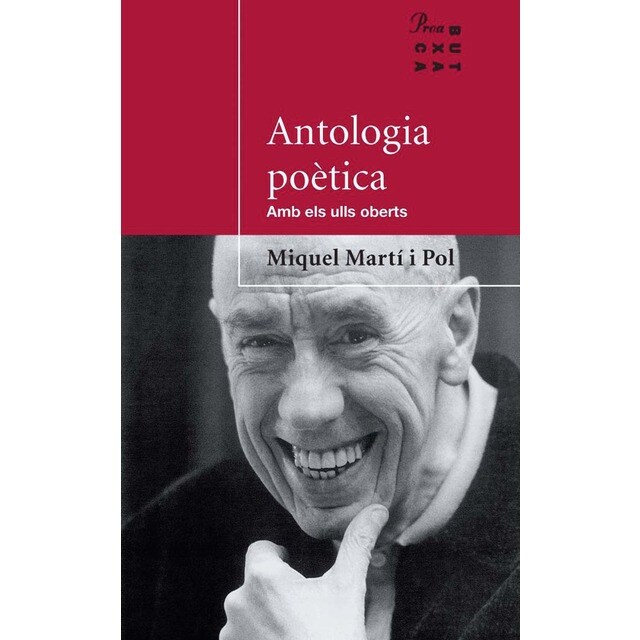 Antologia poètica / Amb els ulls oberts (Tapa blanda)