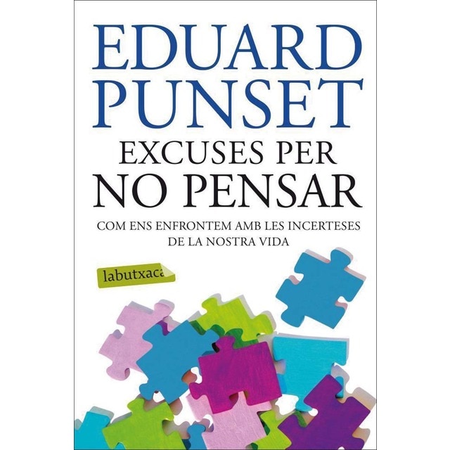 Excuses per no pensar