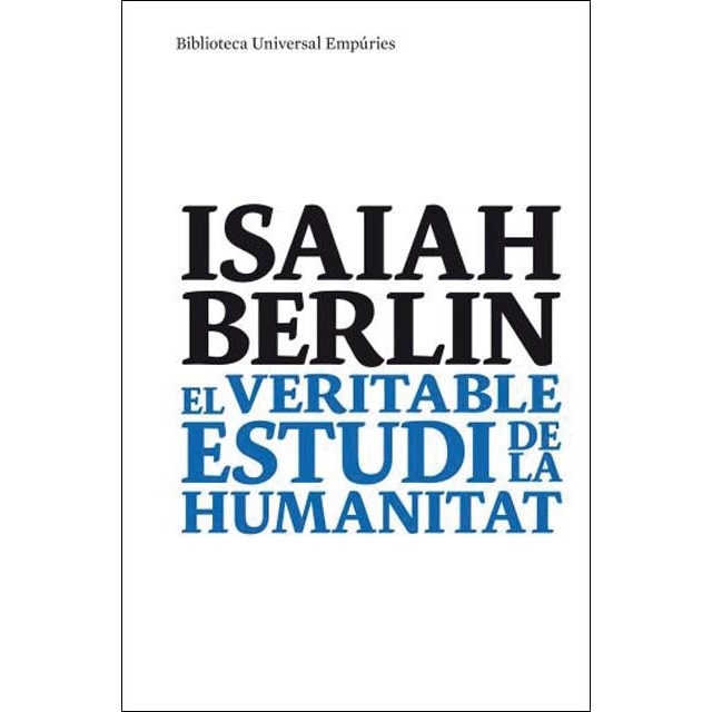El veritable estudi de la humanitat: Una antologia d´assaigs (Tapa blanda con solapas)