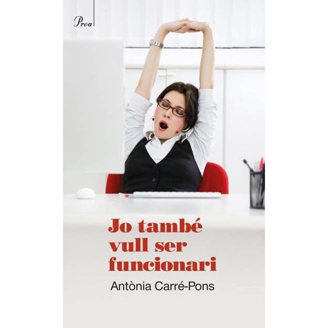 Imagem 0 de Jo també vull ser funcionari (Capa mole com abas)