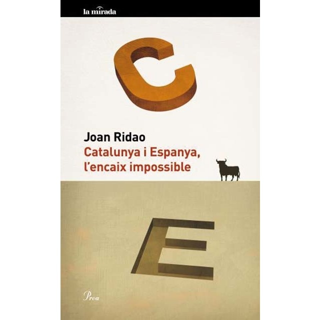 Imagem 0 de Catalunya i Espanya, l'encaix impossible (Capa mole com abas)