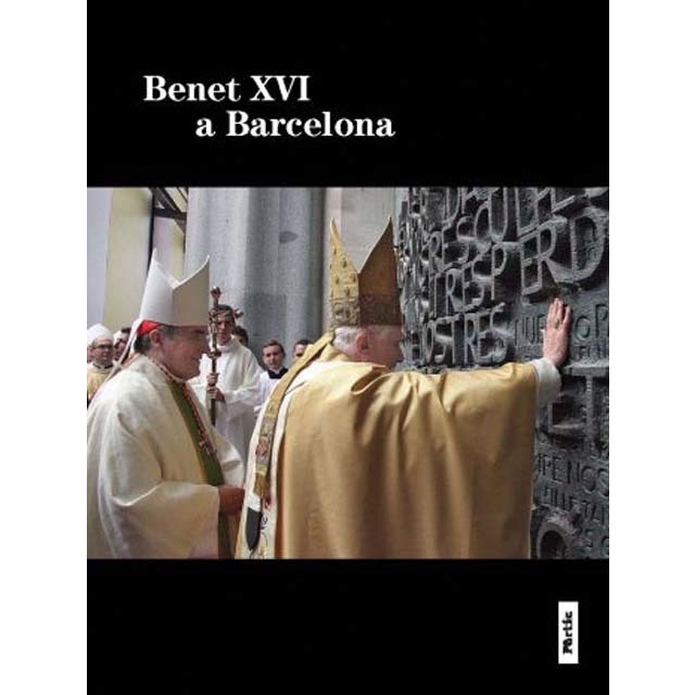 Benet XVI a Barcelona