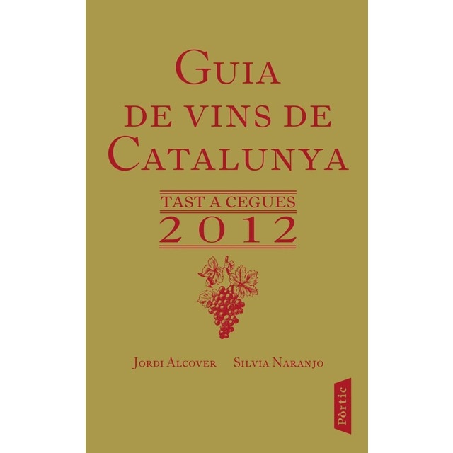 Guia de vins de Catalunya 2012