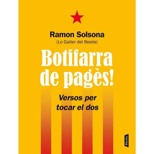 Botifarra de pagès!: Versos per tocar el dos (Tapa blanda)