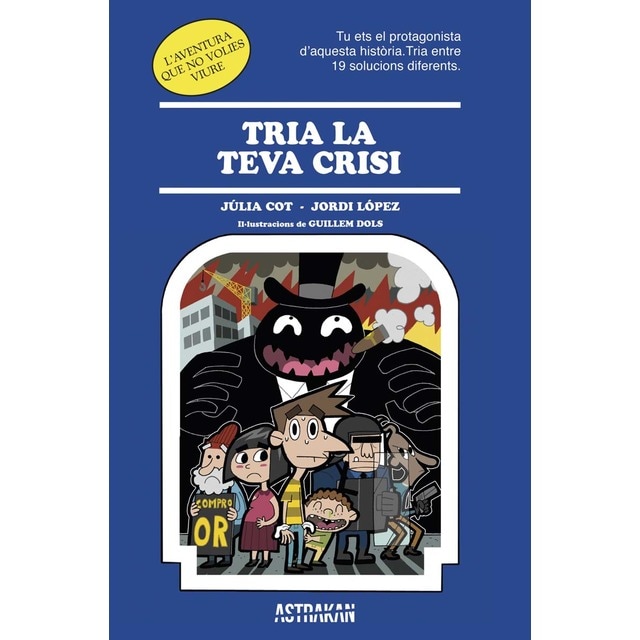 Tria la teva crisi (Tapa blanda con solapas)