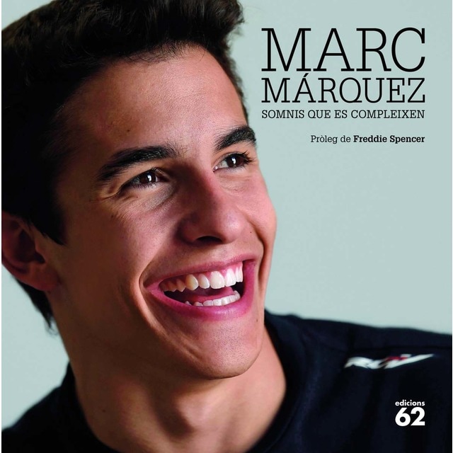 Marc Márquez: Somnis que es compleixen (Tapa dura)