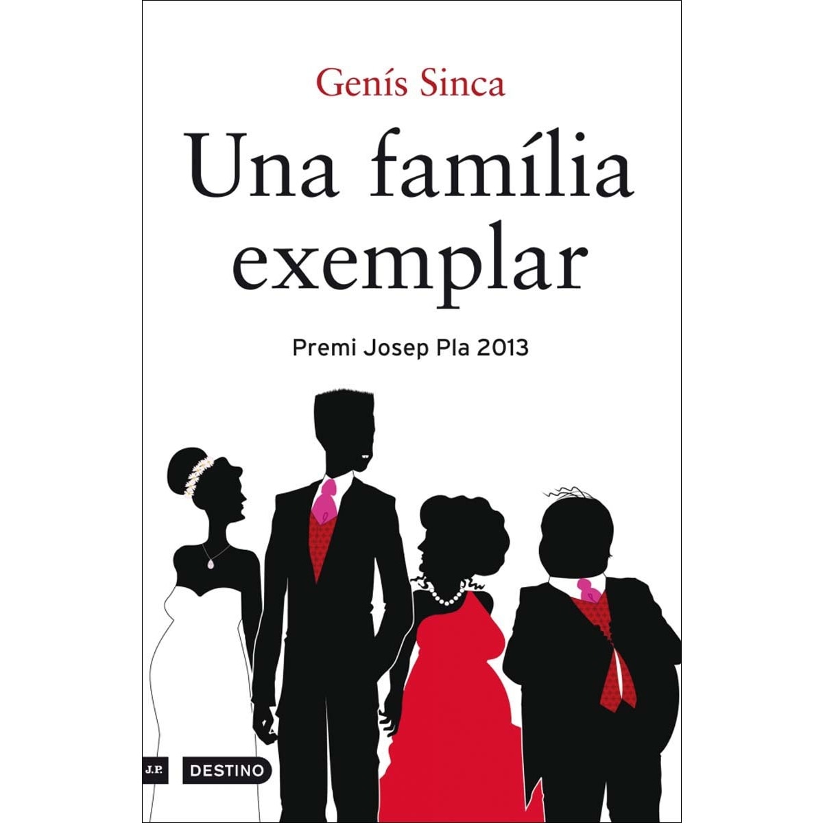 Una família exemplar