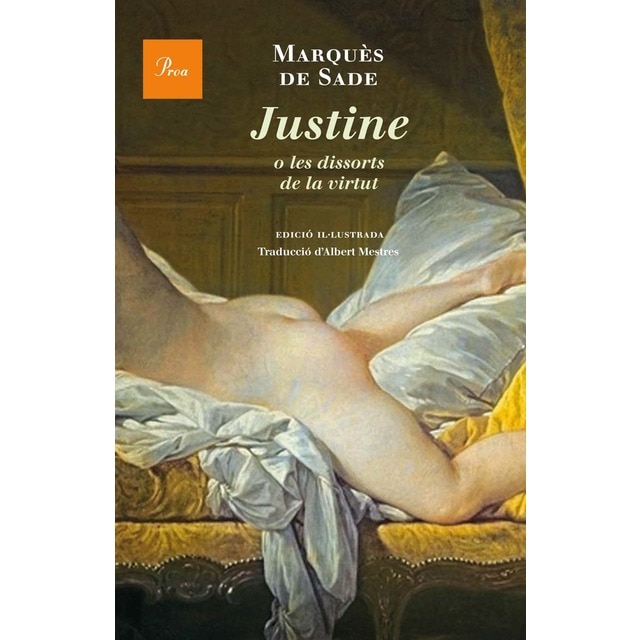 Justine o les dissorts de la virtut