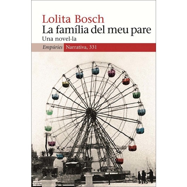 La família del meu pare: Una novel·la (Tapa blanda con solapas)