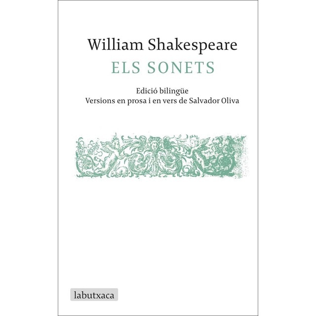 Els sonets: Edició bilingüe. Versions en prosa i en vers de Salvador Oliva (Bolsillo) (Tapa blanda)