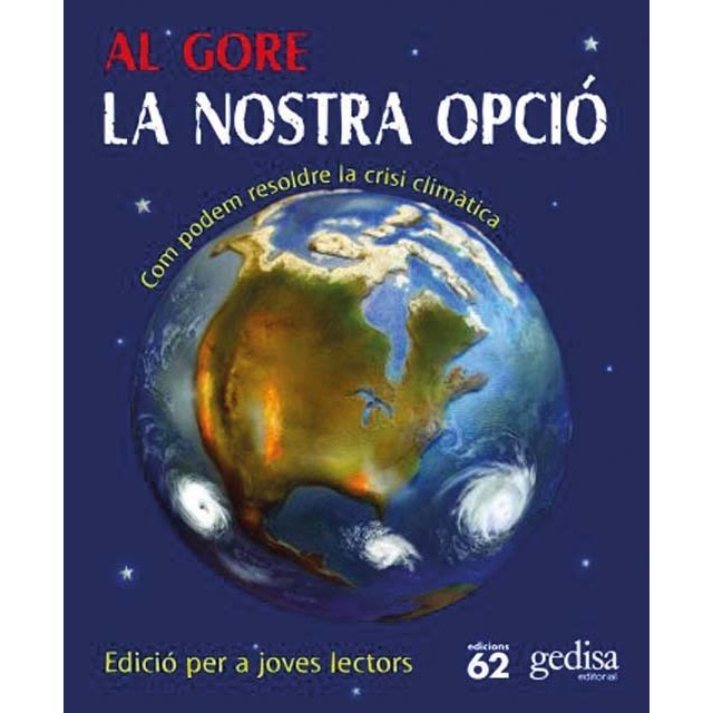 La nostra opció.: Com podem resoldre la crisi climàtica