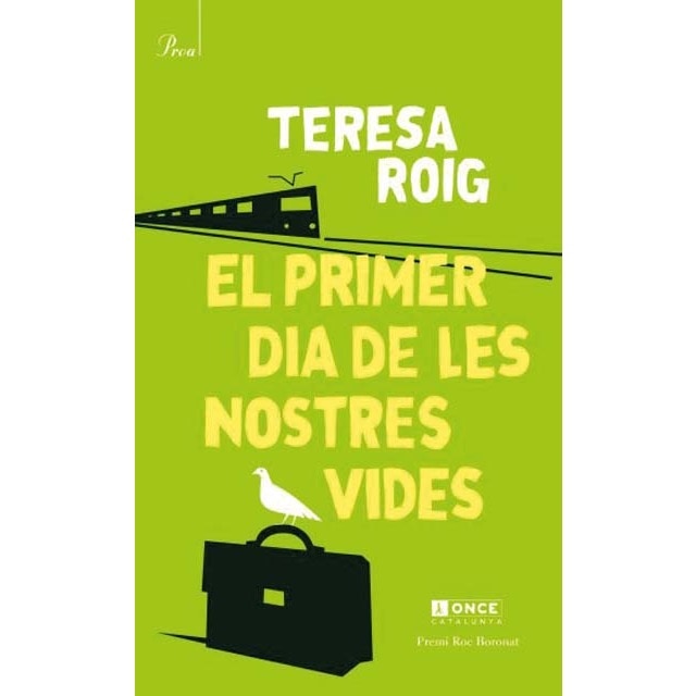 El primer dia de les nostres vides