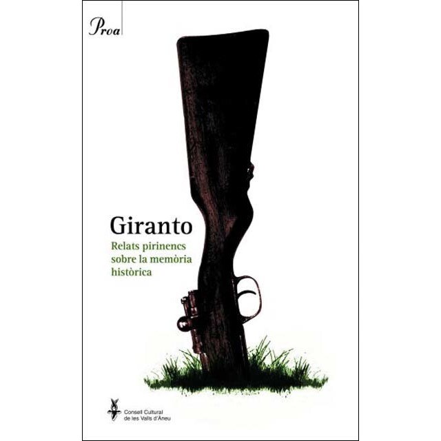 Giranto: Relats pirinencs sobre la memòria històrica
