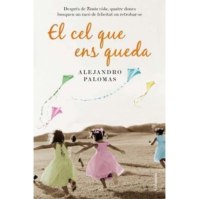 El cel que ens queda (Tapa blanda con solapas)
