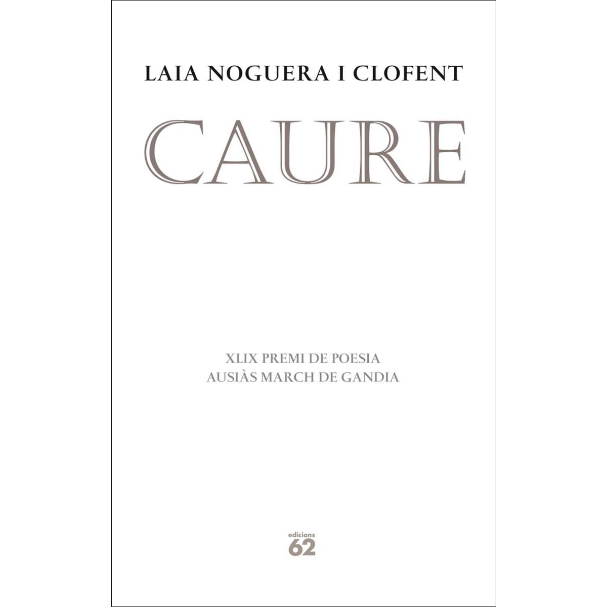 Caure: Premi Ausiàs March de Gandia 2011
