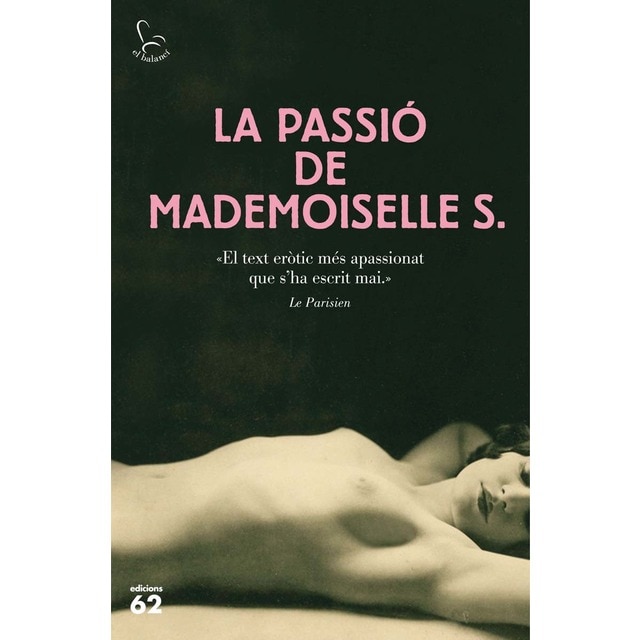 La passió de Mademoiselle S. (Tapa blanda con solapas)