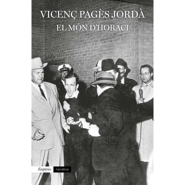 El món d'Horaci: Epíleg de l´autor i colofó d´Enric Sullà (Tapa blanda con solapas)