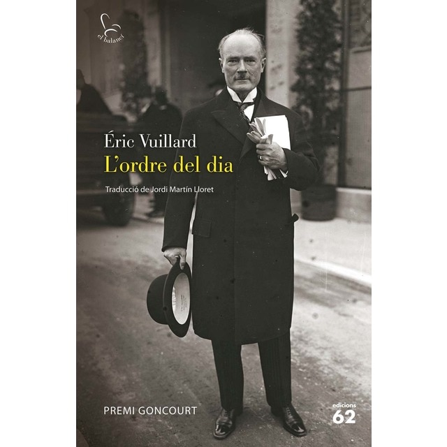 L'ordre del dia: Premi Goncourt (Tapa blanda con solapas)