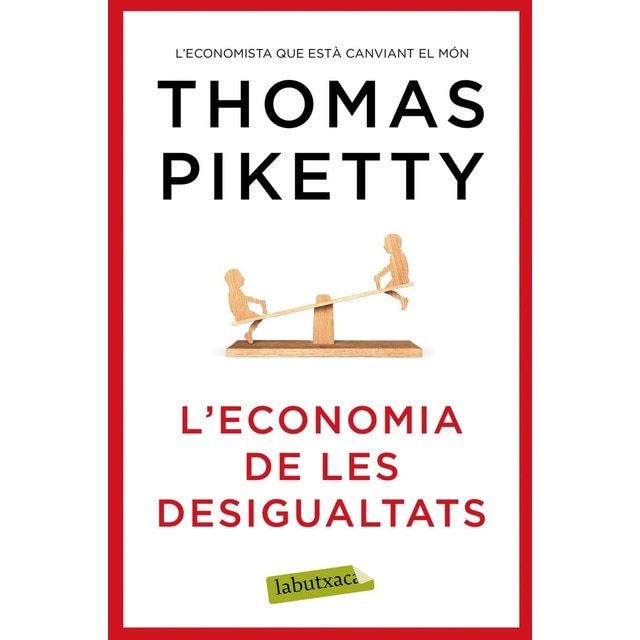 L'economia de les desigualtats (Bolsillo) (Tapa blanda)