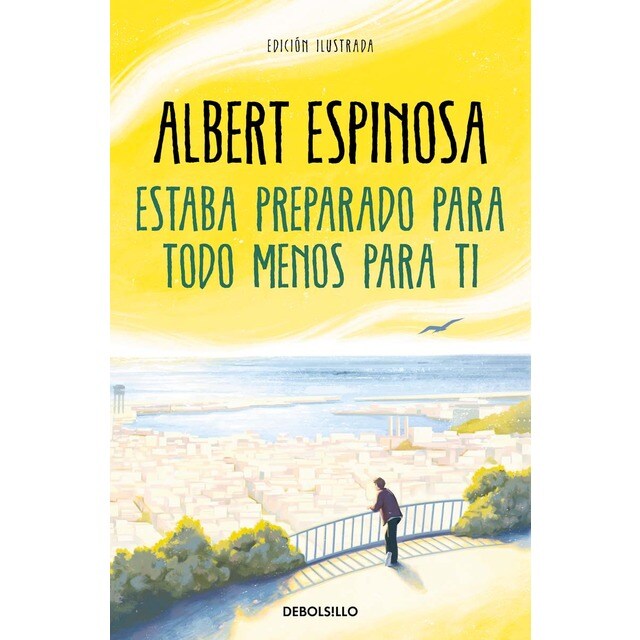 Estaba preparado para todo menos para ti