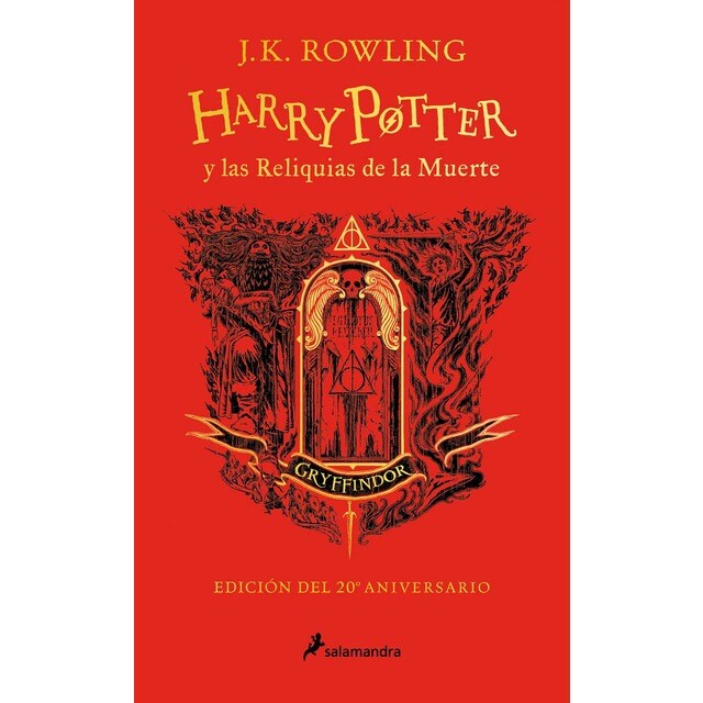 Harry Potter y las reliquias de la muerte - Gryffindor (Harry Potter [edición del 20º aniversario] 7) (Tapa dura)