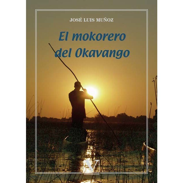 Imagem 0 de El mokorero del Okavango (Capa mole com abas)