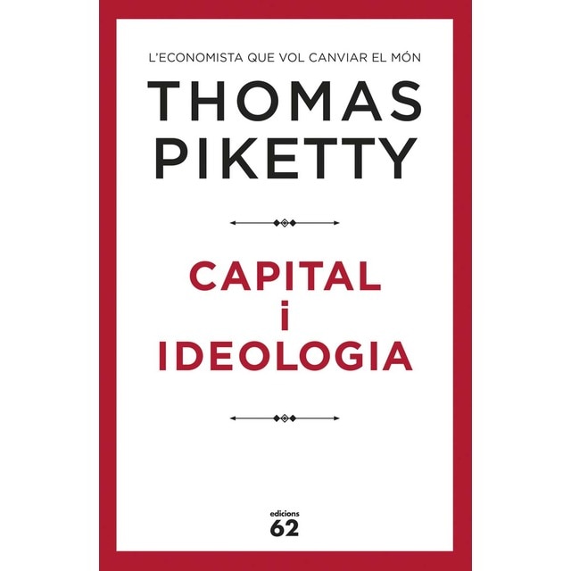 Capital i ideologia (Tapa dura)