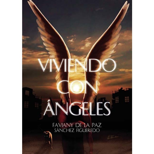 Viviendo con ángeles