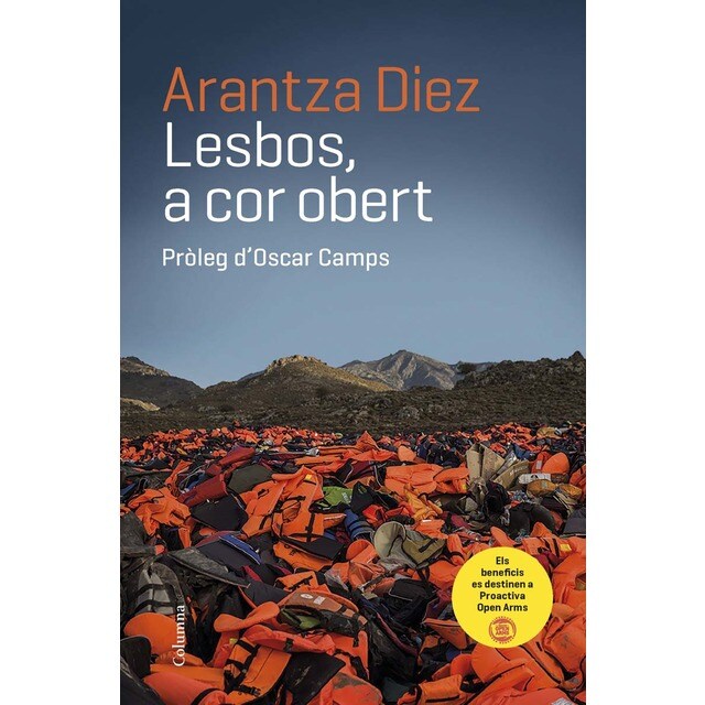 Lesbos, a cor obert: Pròleg d´Oscar Camps