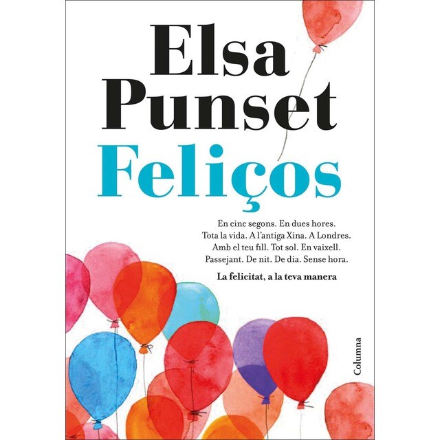 Feliços: La felicitat, a la teva manera (Tapa blanda con solapas)