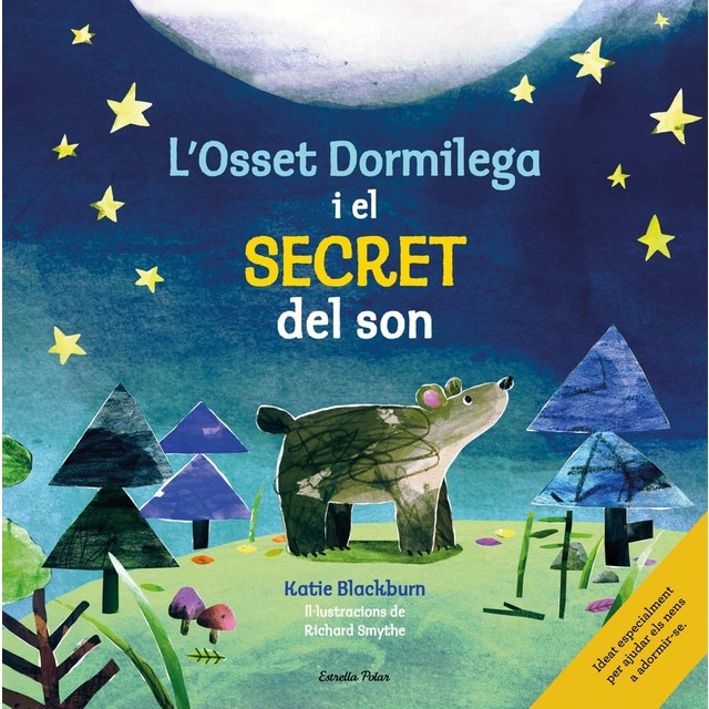 L'Osset Dormilega i el secret del son (Tapa dura)
