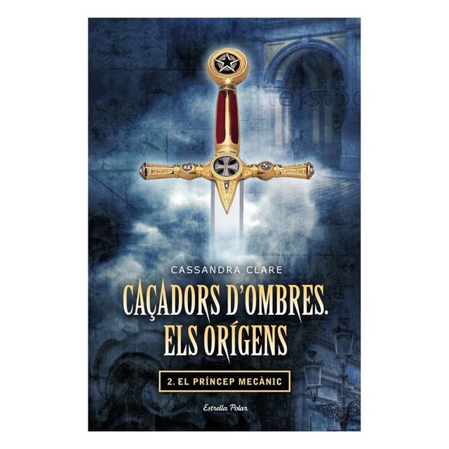 Caçadors d'ombres. Els orígens II. El príncep mecànic