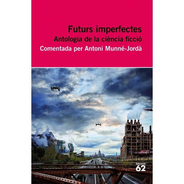Futurs imperfectes. Antologia (Tapa blanda)