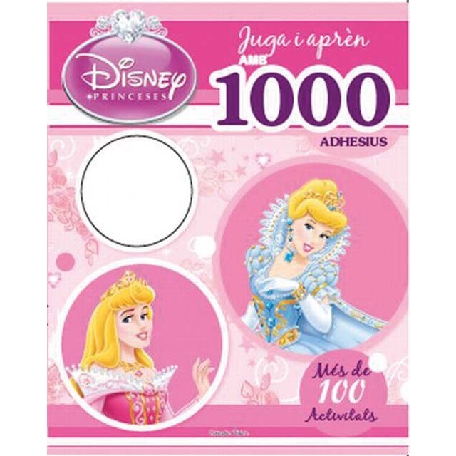 Princeses. Juga i aprèn amb 1000 adhesius: Més de 100 activitats